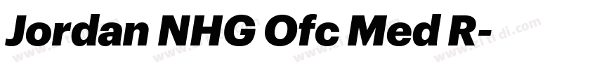 Jordan NHG Ofc Med R字体转换 Jordan NHG Ofc Med R字体转换